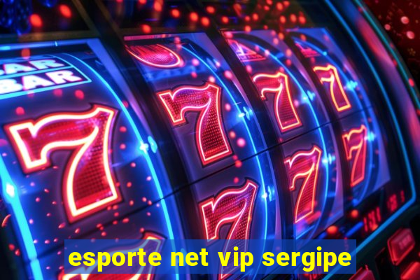 esporte net vip sergipe